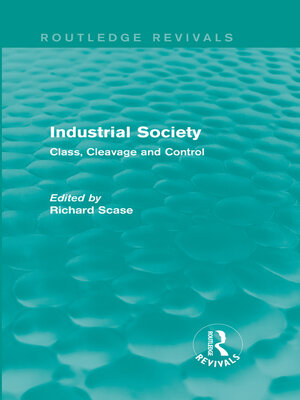 cover image of Industrial Society (Routledge Revivals)